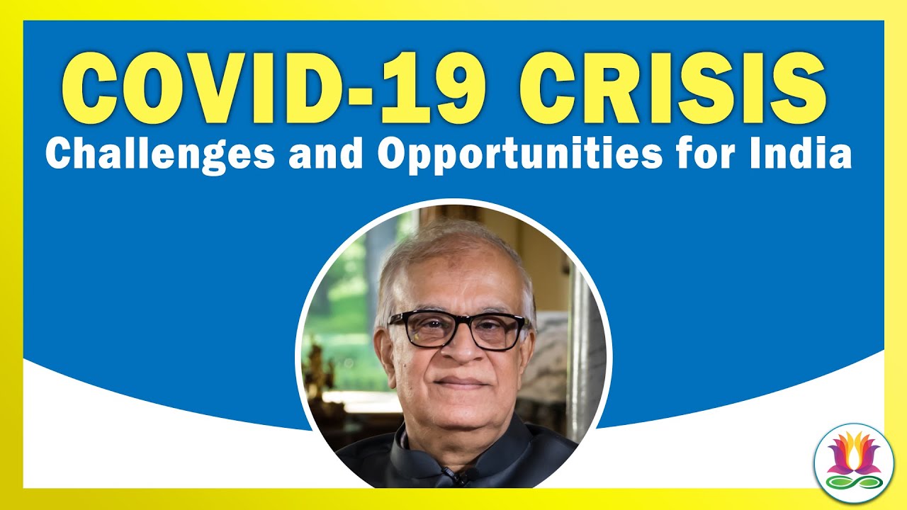 COVID-19 Crisis: Challenges and Opportunities for India | Rajiv Malhotra with Dr. Tushar Sharma