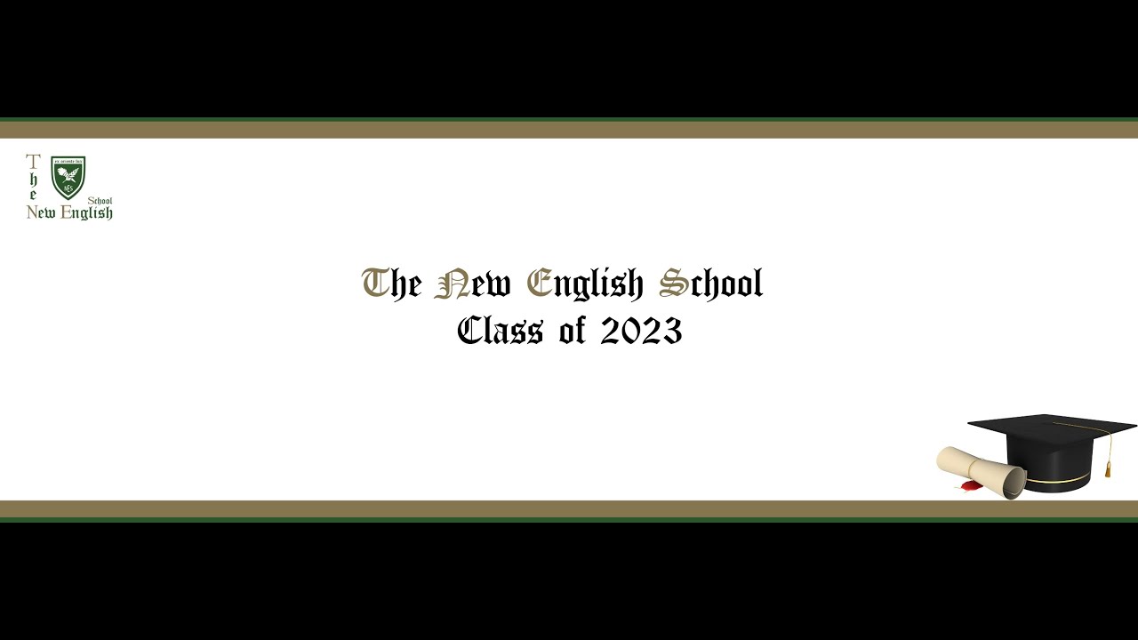 The New English School Class of 2023