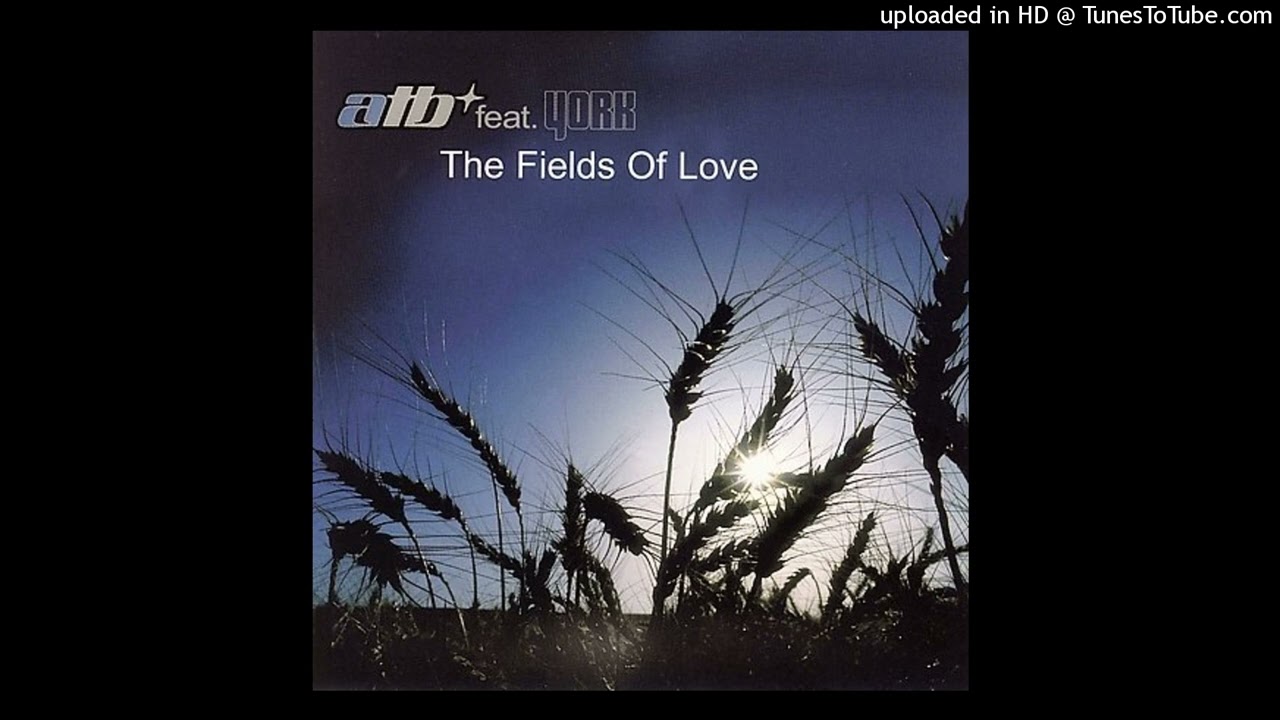 ATB feat. York - The Fields Of Love (Airplay Mix)