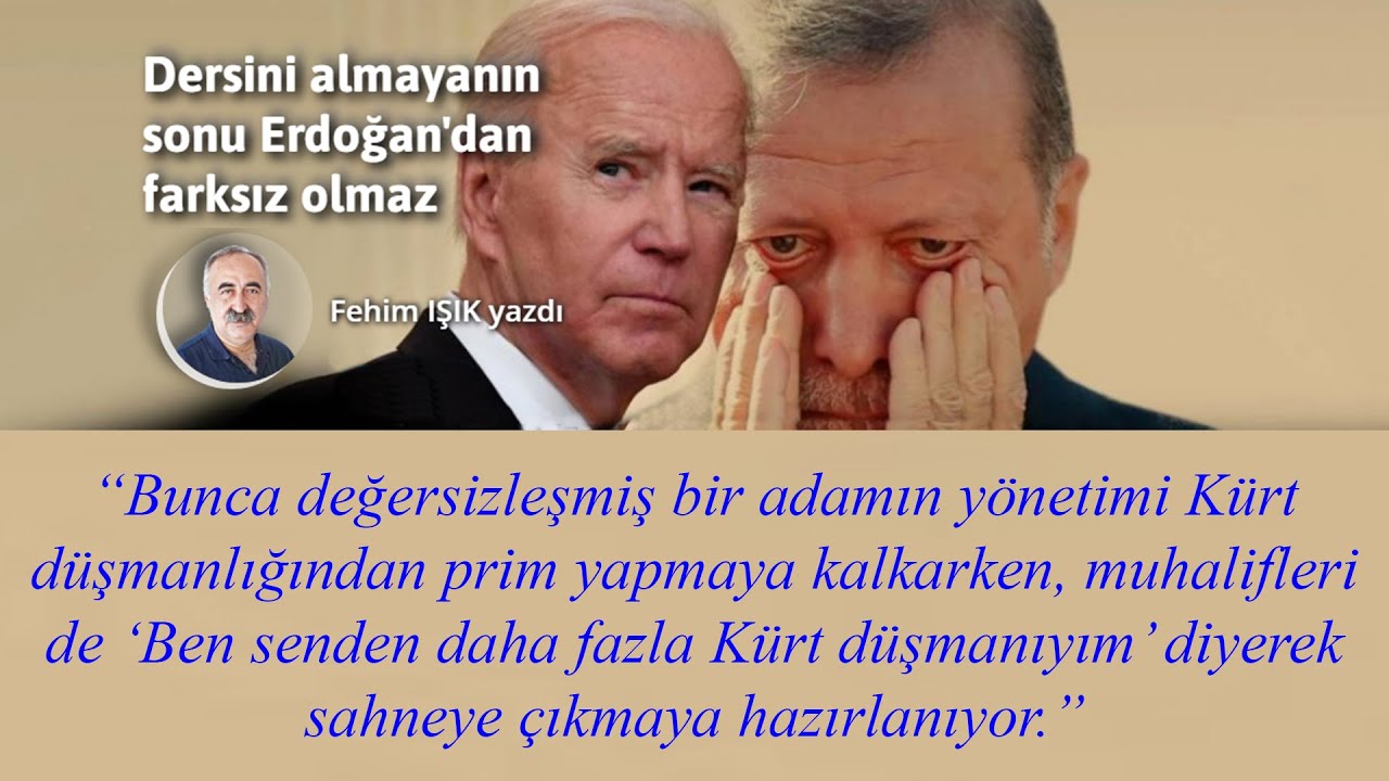 Dersini almayanın sonu Erdoğan'dan farksız olmaz / Fehim Işık (Yeni &Ouml;zg&uuml;r Politika - 25.10.2021)
