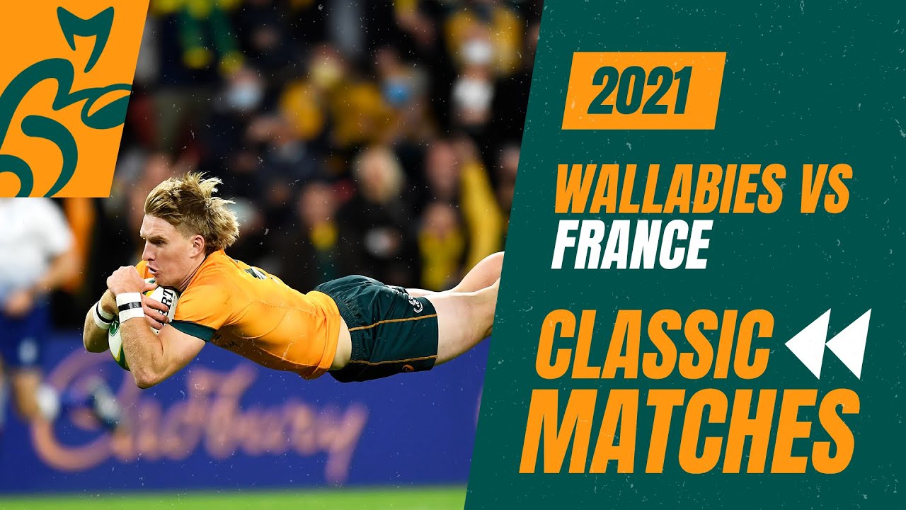 Wallabies vs France | 2021 - Brisbane | Classic Match