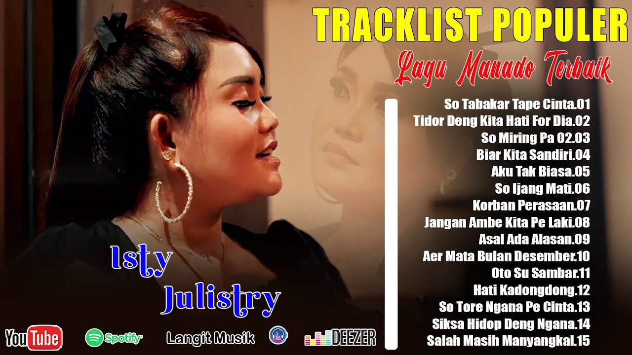ISTY JULISTY FULL ALBUM TERPOPULER 2025 || LAGU POP MANADO TERBARU 2025