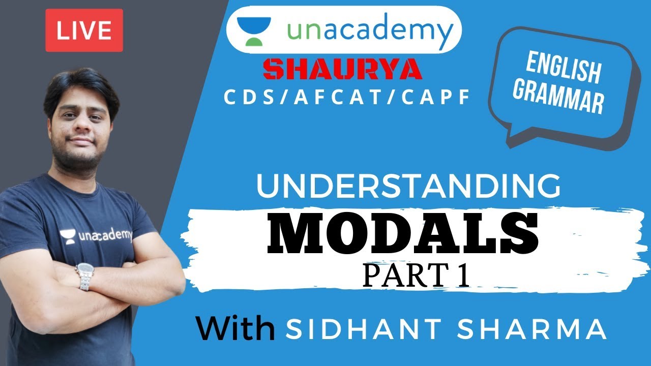Understanding Modals- Part 1 | English For CDS/AFCAT 2020 | Improve English for SSB | Sidhant Sharma