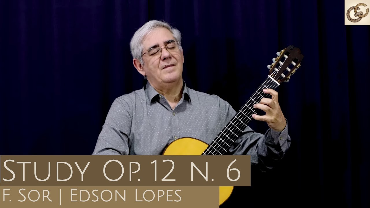Edson Lopes | F. Sor | Study Op.6 n.12