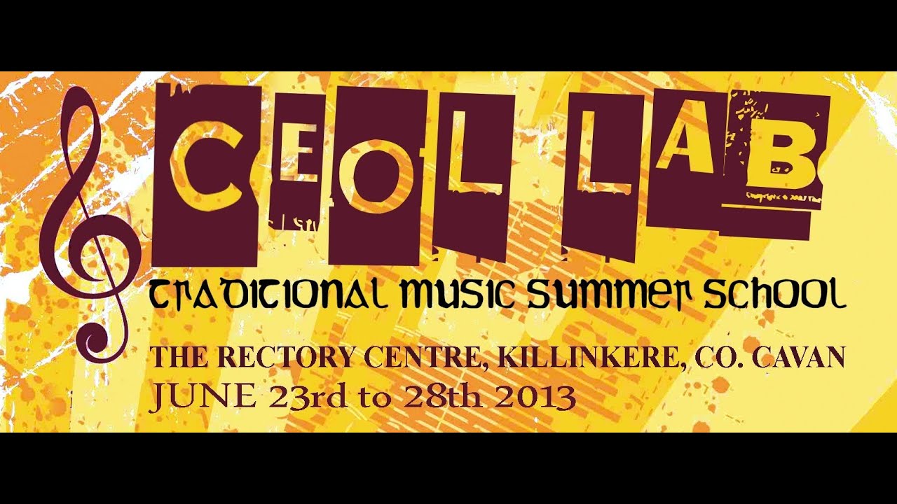 Ceol Lab 2013 Highlights (HD)
