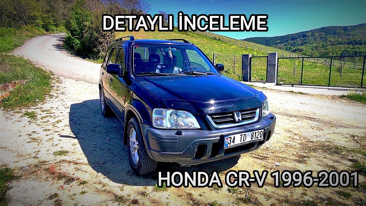 Honda CR-V (RD-1) DETAYLI İNCELEME (1996-1997-1998-1999-2000-2001)