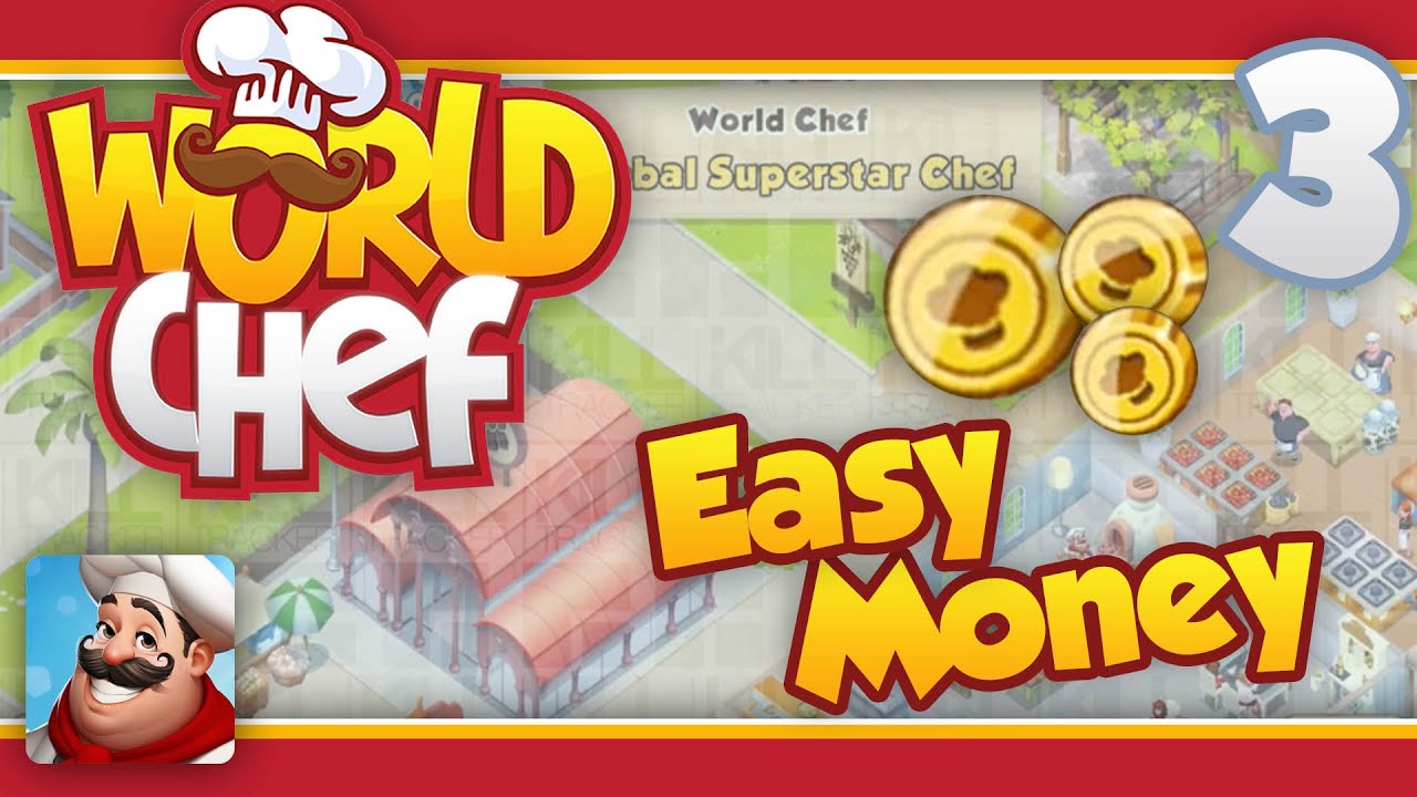World Chef - More Easy Money! (Money Cheat/Trick/Guide - No Hack) - 3