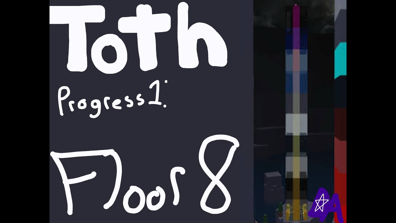ToTH Progress: FLOOR 8- Eternal Towers of Hell