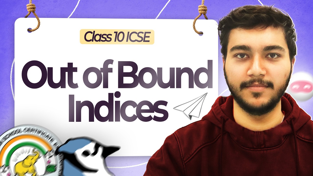 Out of Bound Index in Java Arrays | Easy Explanation for ICSE Class 10