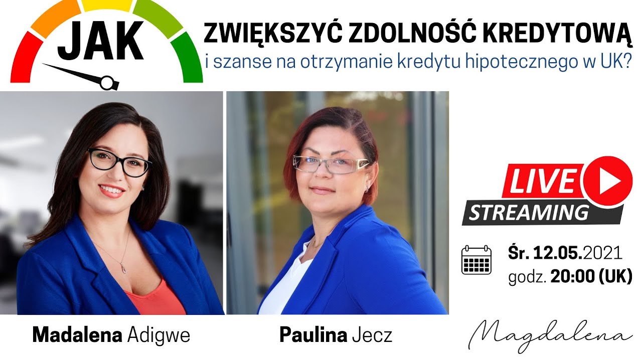 Jak zwiększyć zdolność kredytową w UK i szanse na otrzymanie kredytu hipotecznego?