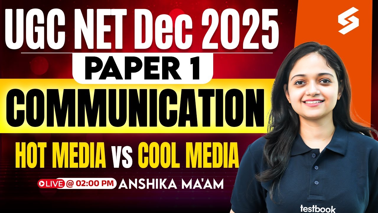 Communication UGC NET Paper 1 | Hot Media vs Cold Media Concepts By Anshika Mam | UGC NET Paper 1