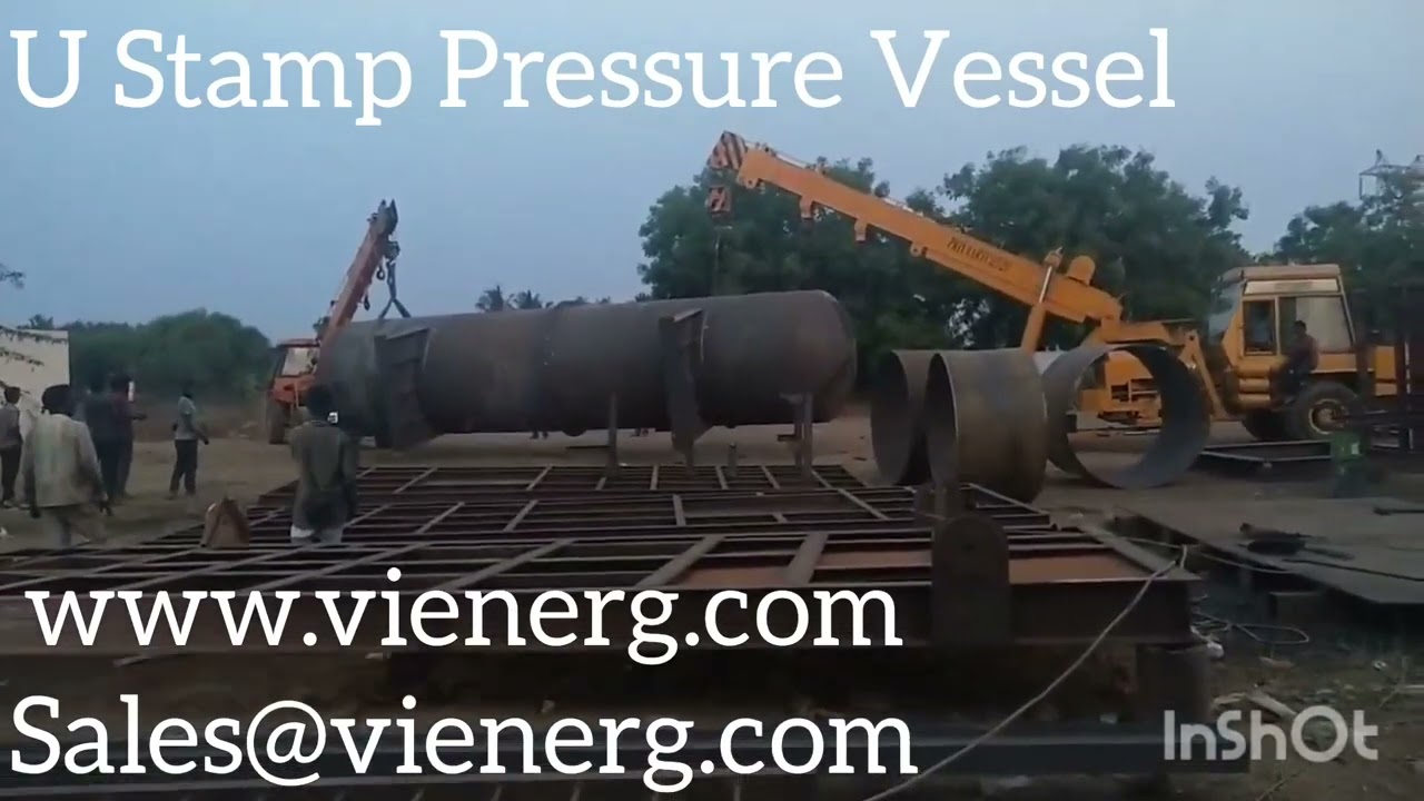 U Stamp certified Pressure Vessel Manufacturer in chennai