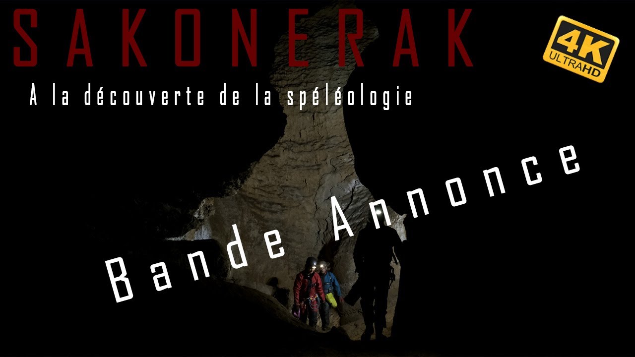 Sakonerak A la découverte de la spéléologie. Bande Annonce 2