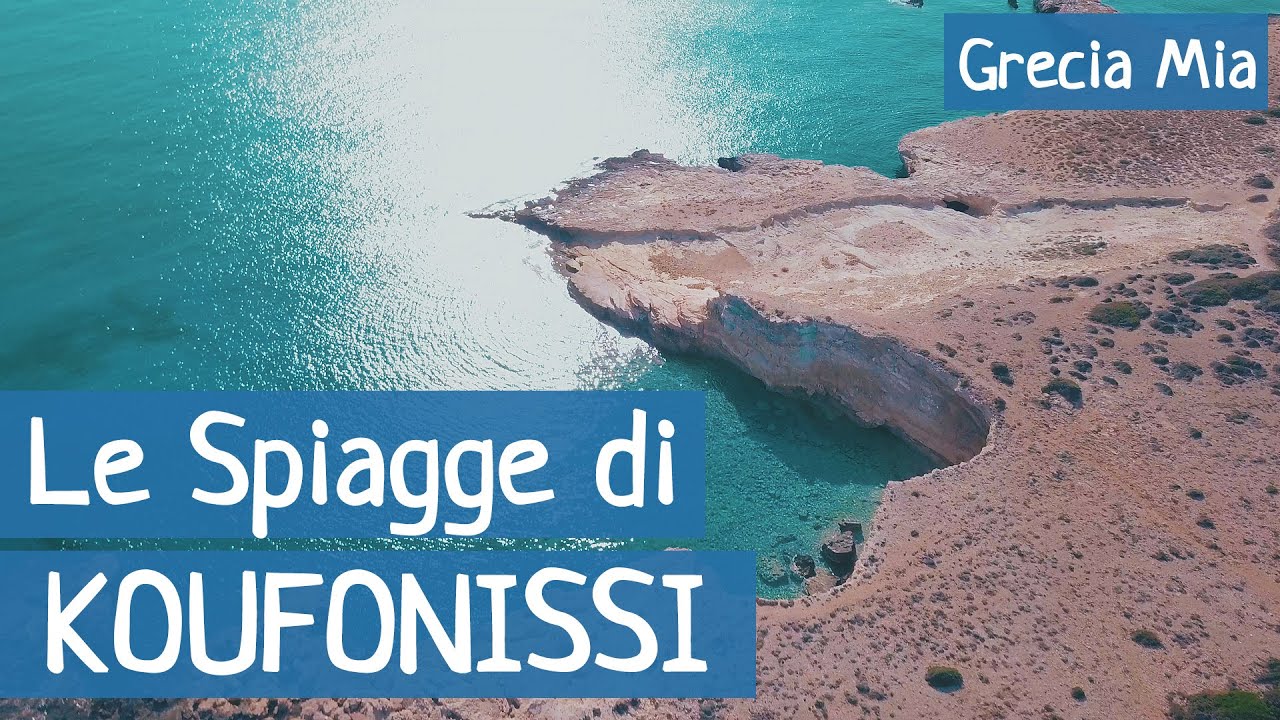 Le spiagge di KOUFONISSI (GRECIA 2019)