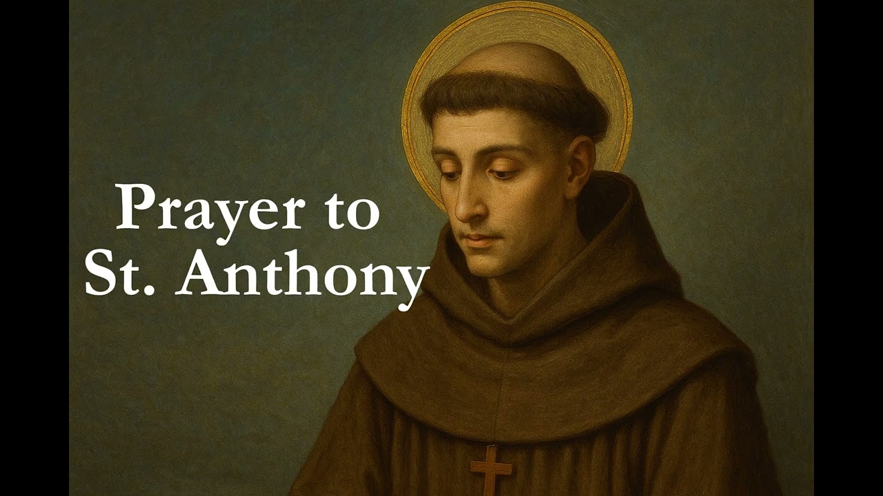 Prayer to Find That Which is Lost | Prayer to the patron saint of lost things, St. Anthony of Padua