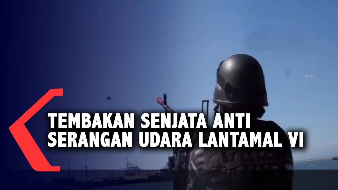 Tembakan Senjata Anti Serangan Udara Lantamal Vi Berhasil Jatuhkan Dua Pesawat Tempur Musuh