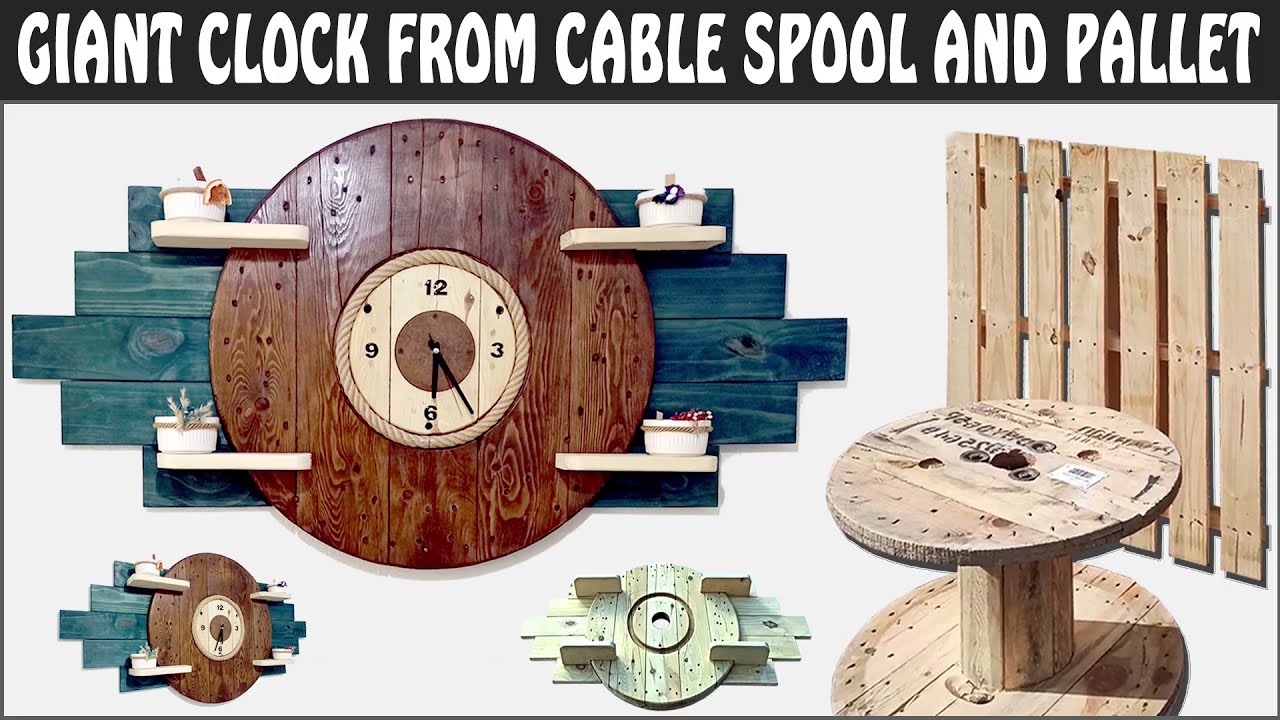 DIY Giant Wooden Clock from Cable Reel and Pallet - Amazing Cable Reel Idea #clock  #diy
