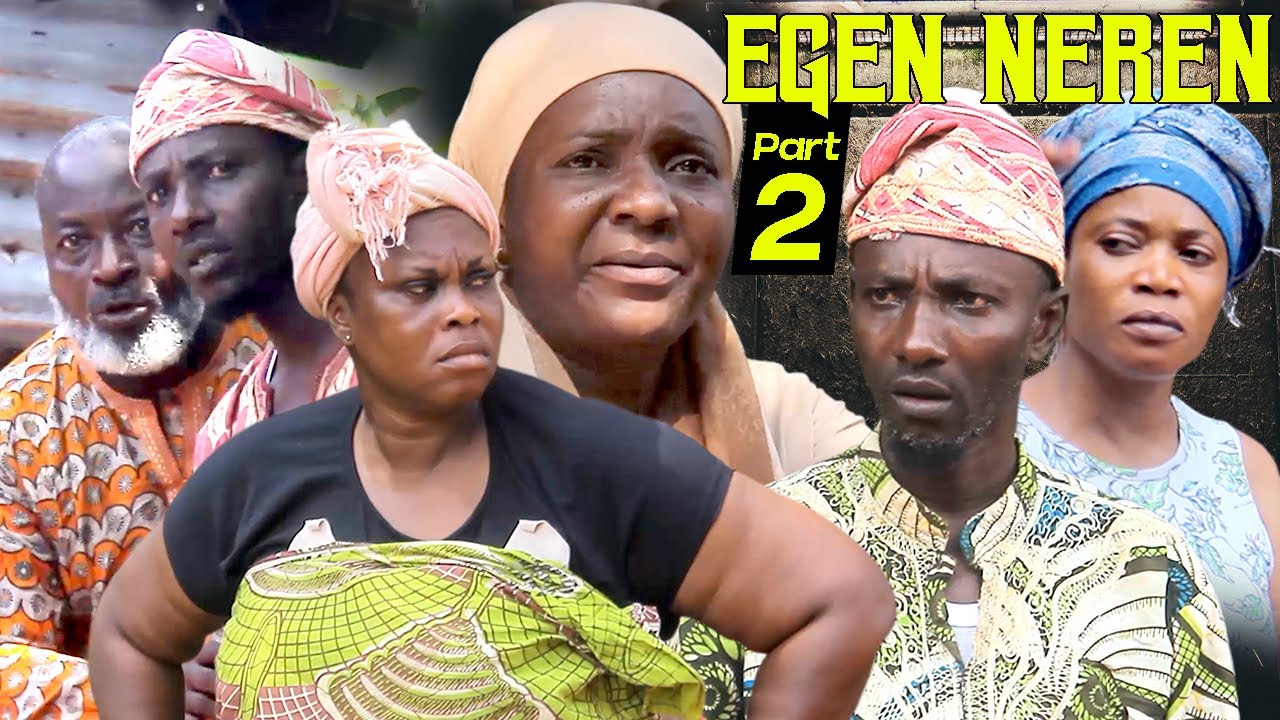 EGEN NEREN [PART 2] - LATEST BENIN MOVIE 2024