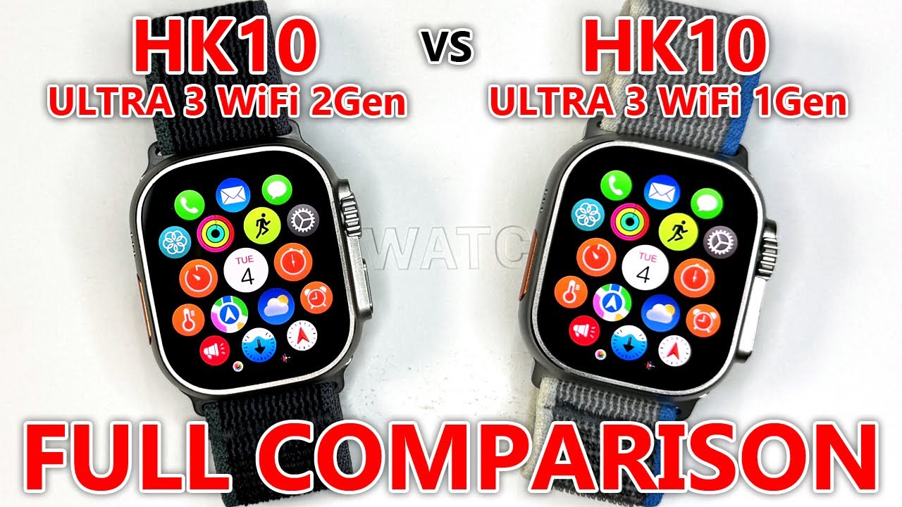 HK10 Ultra 3 WiFi 2 Gen vs HK10 Ultra 3 WiFi 1 Gen SmartWatch - Full Comparison! All Differences!