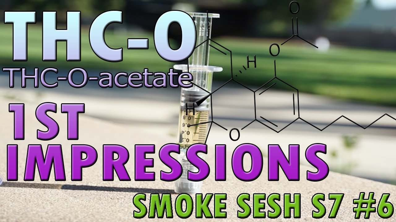 THC-O Acetate First Impressions