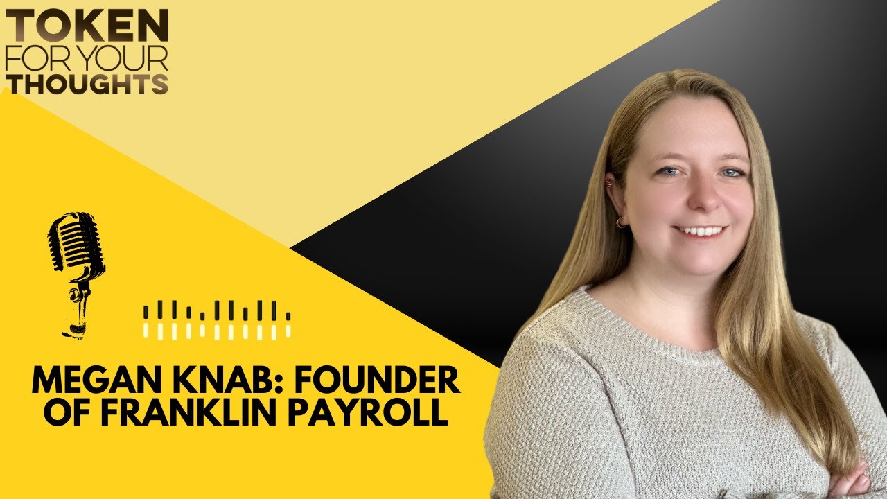 Fixing Crypto Payroll: How Megan Knab Built Franklin