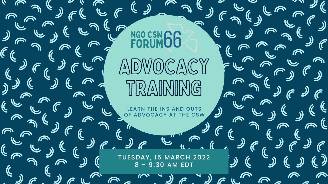 Advocacy Training Session | NGO CSW66 Forum