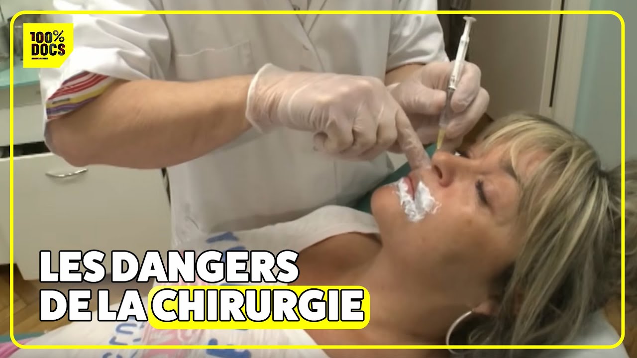Les dangers et arnaques de la chirurgie esthétique