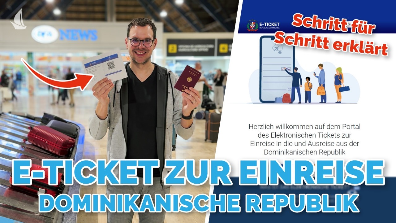 Dominikanische Republik: E-Ticket für Ein- und Ausreise richtig ausfüllen