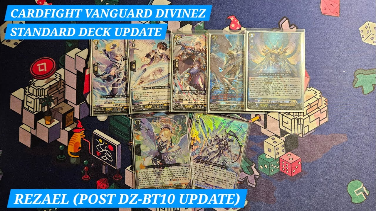 Cardfight Vanguard DivineZ Standard Deck Update - Rezael (Post DZ-BT10 Update)