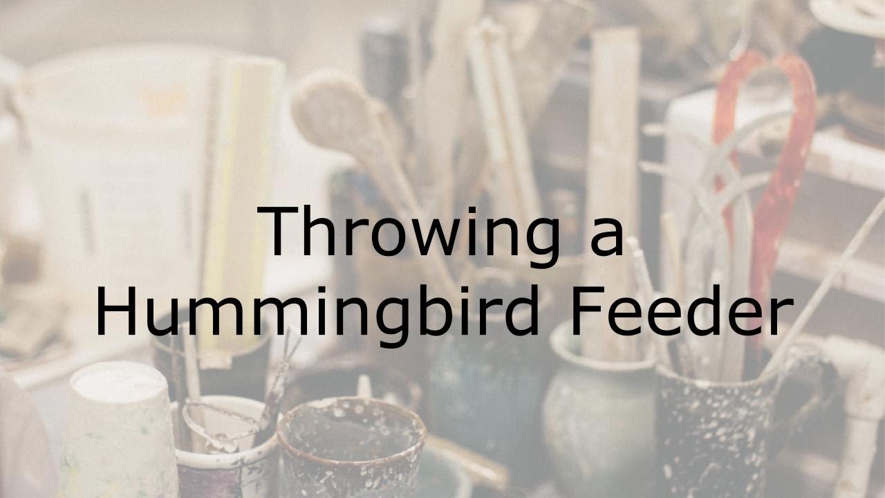 Throwing a Hummingbird Feeder