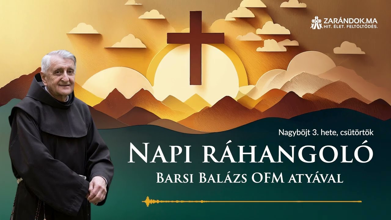 Napi ráhangoló: Engedjük, hogy hozzánk is elérkezzék az Isten országa