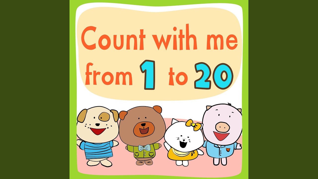 Numbers 1-20 Song