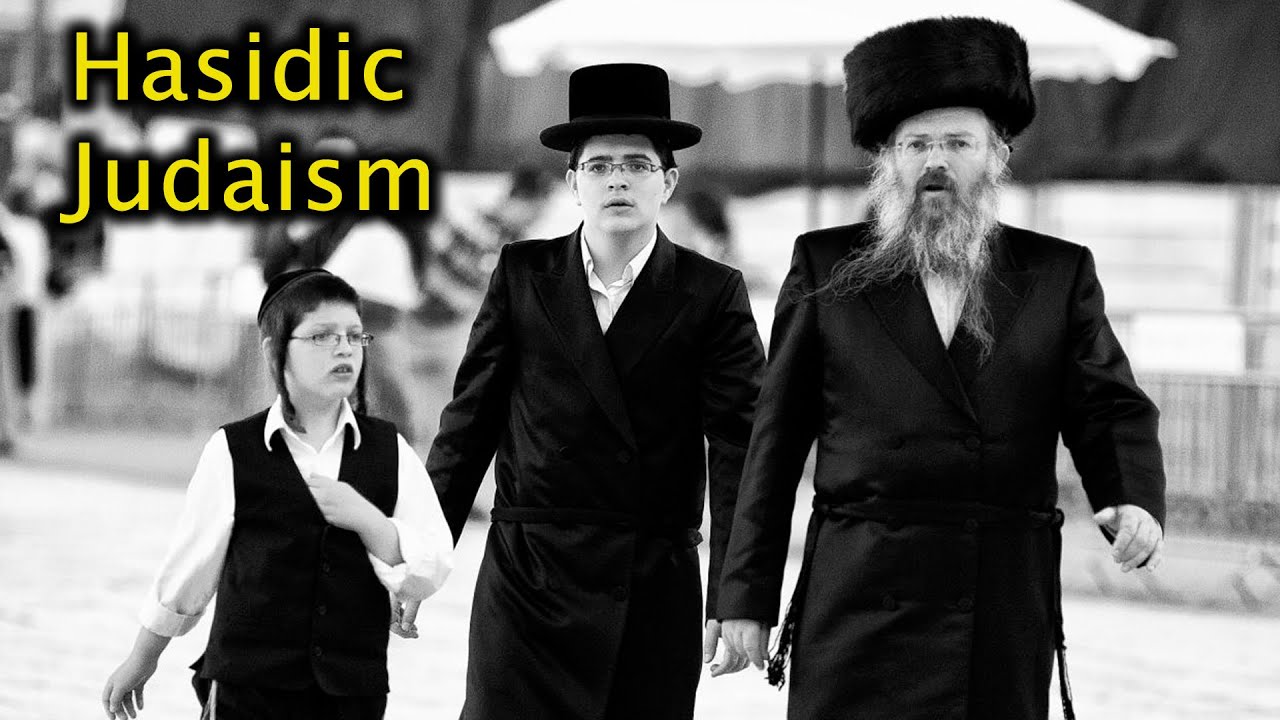What is Hasidic Judaism?