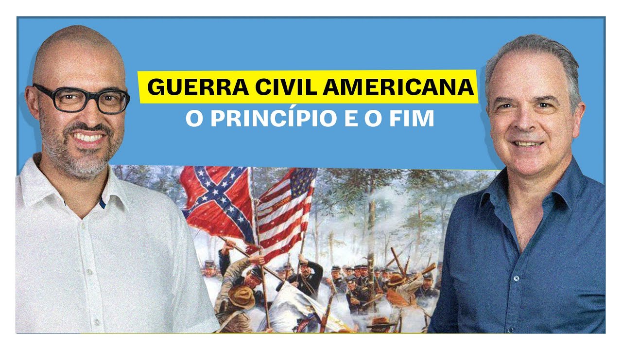 Guerra civil americana, o princípio e o fim | E o Resto é História
