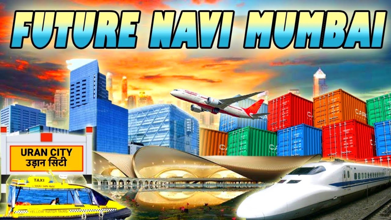 FUTURE NAVI MUMBAI || NAVI MUMBAI MEGA PROJECTS || INDIA MEGA PROJECTS || NAINA SMART CITY || CIDCO