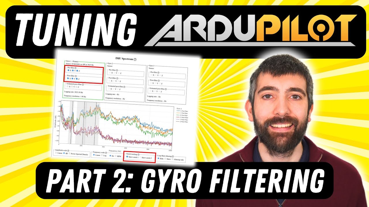 Part 2 - Gyro Filters: Complete ArduPilot Tuning Guide (ArduCopter)