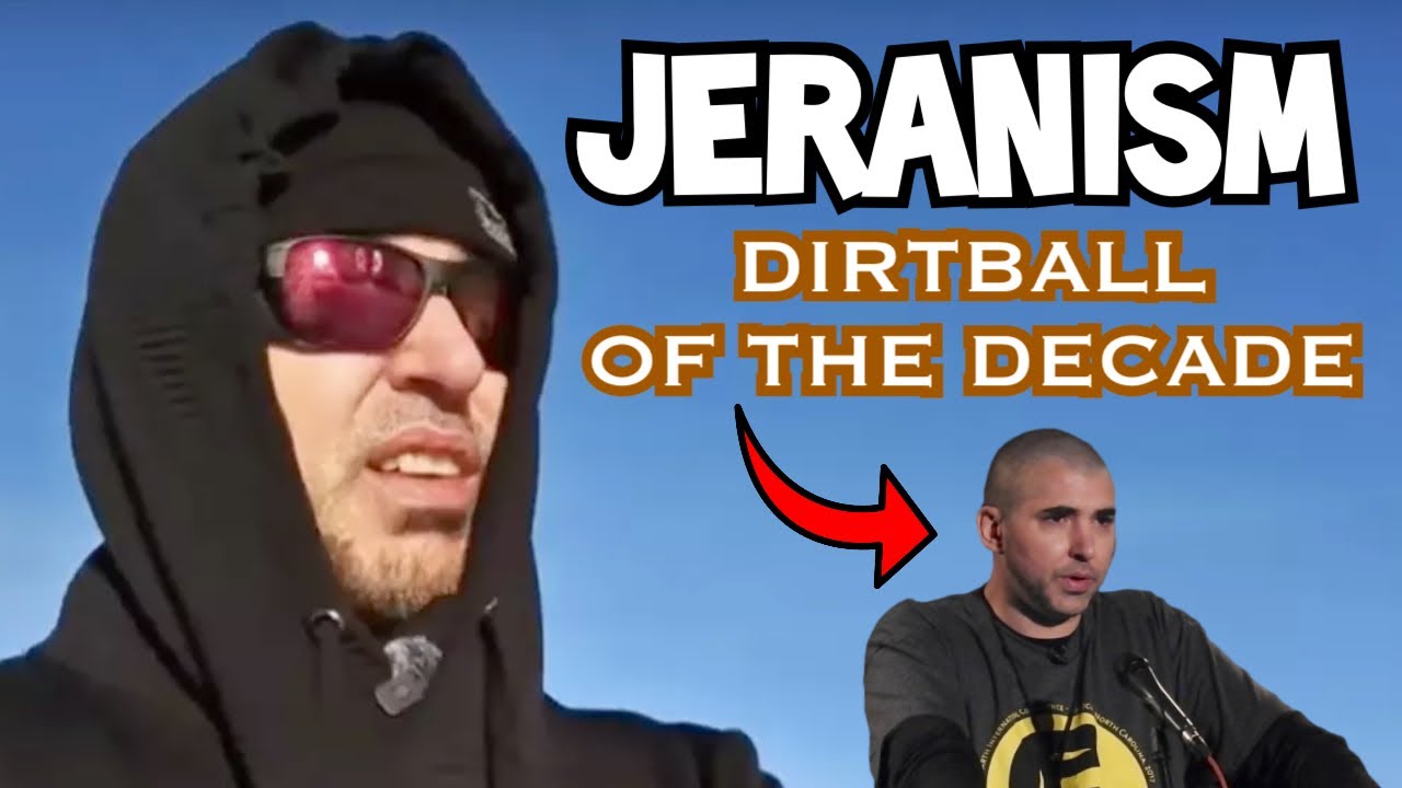 Jeranism - Dirtball of the Decade