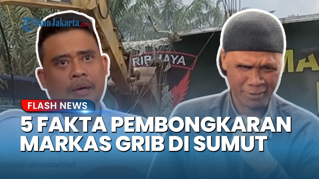 INILAH 5 FAKTA Soal Pembongkaran Markas GRIB Sumut, Gubernur Bobby Dipuji Pemberani