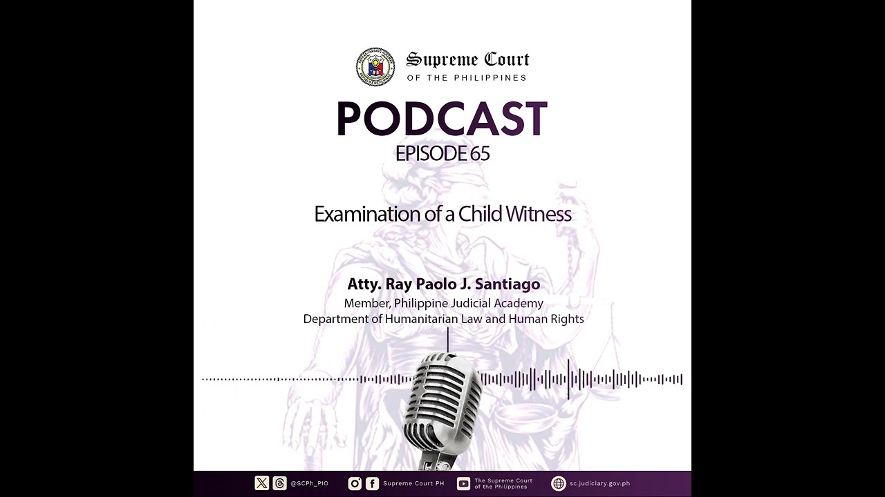 EPISODE 65: Examination of a Child Witness