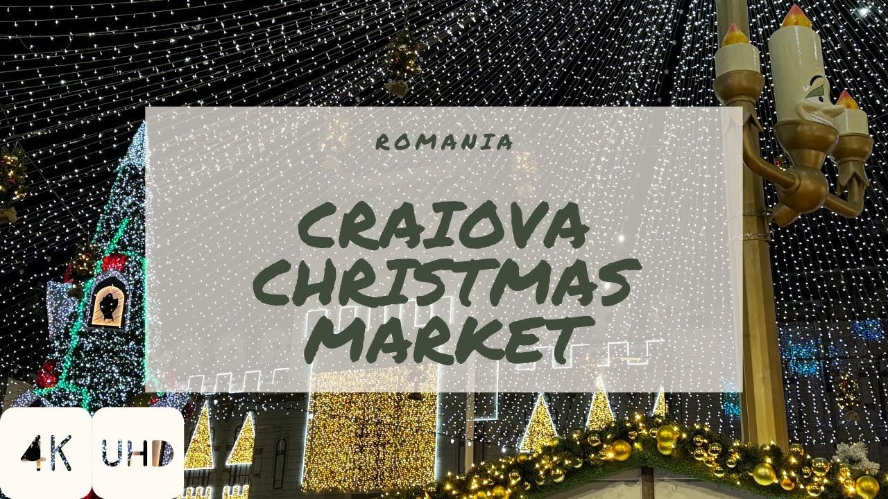 WalkIn CRAIOVA CHRISTMAS MARKET 2024 | ROMANIA | 4K HDR Walking Tour