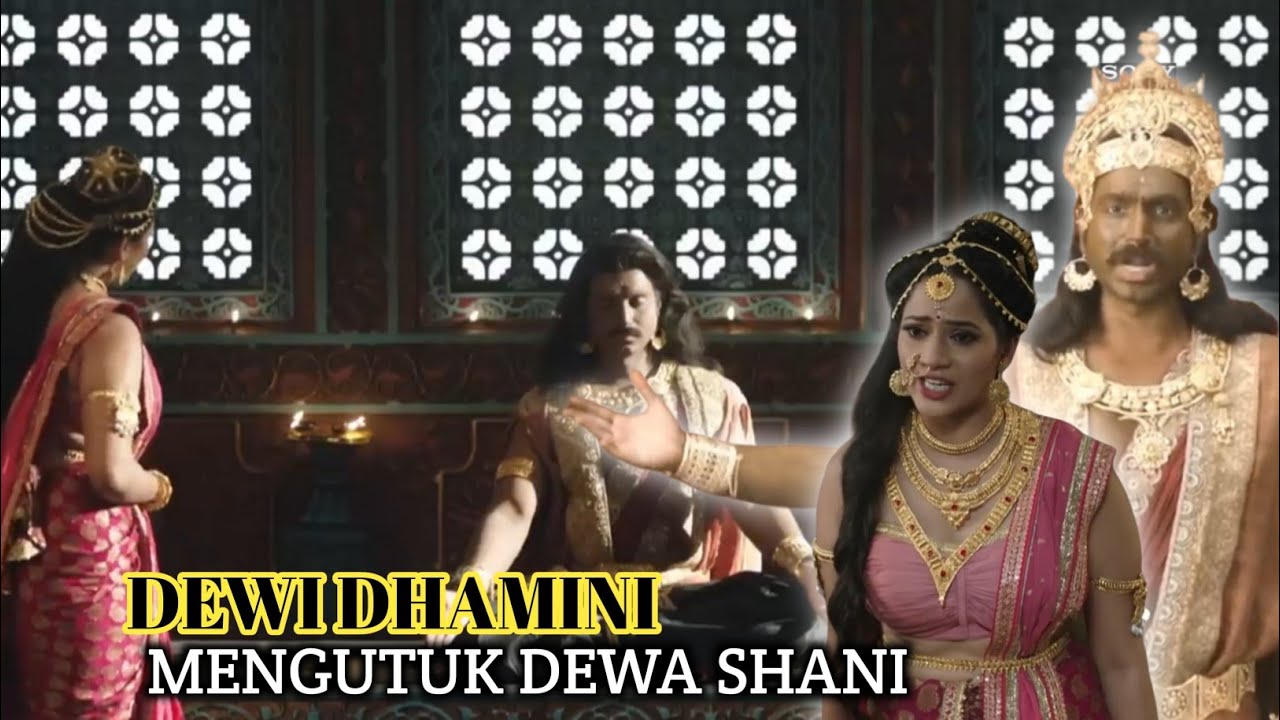 EPS 52. DEWI DHAMINI MENGUTUK DEWA SHANI