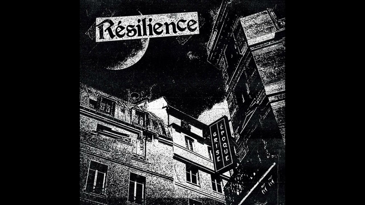 Résilience - Grise époque (Oi! Paris, 2024)