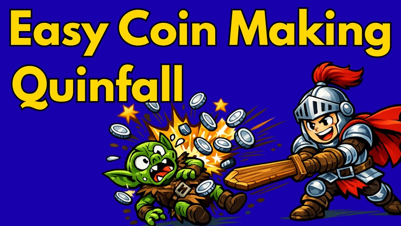 Easy Coin Making Guide for Beginners in Quinfall!
