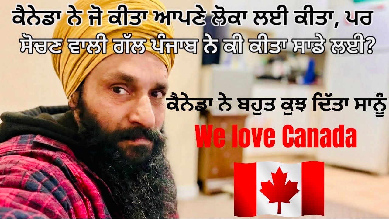 Canada worked for its people — but what has Punjab done for us? #pindtocanada 