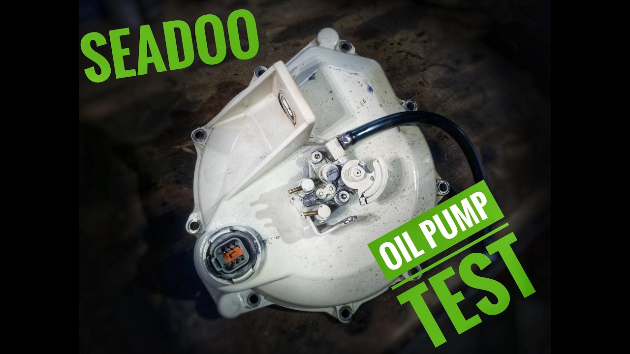 SEADOO OIL PUMP (how to test) 787-717 engines