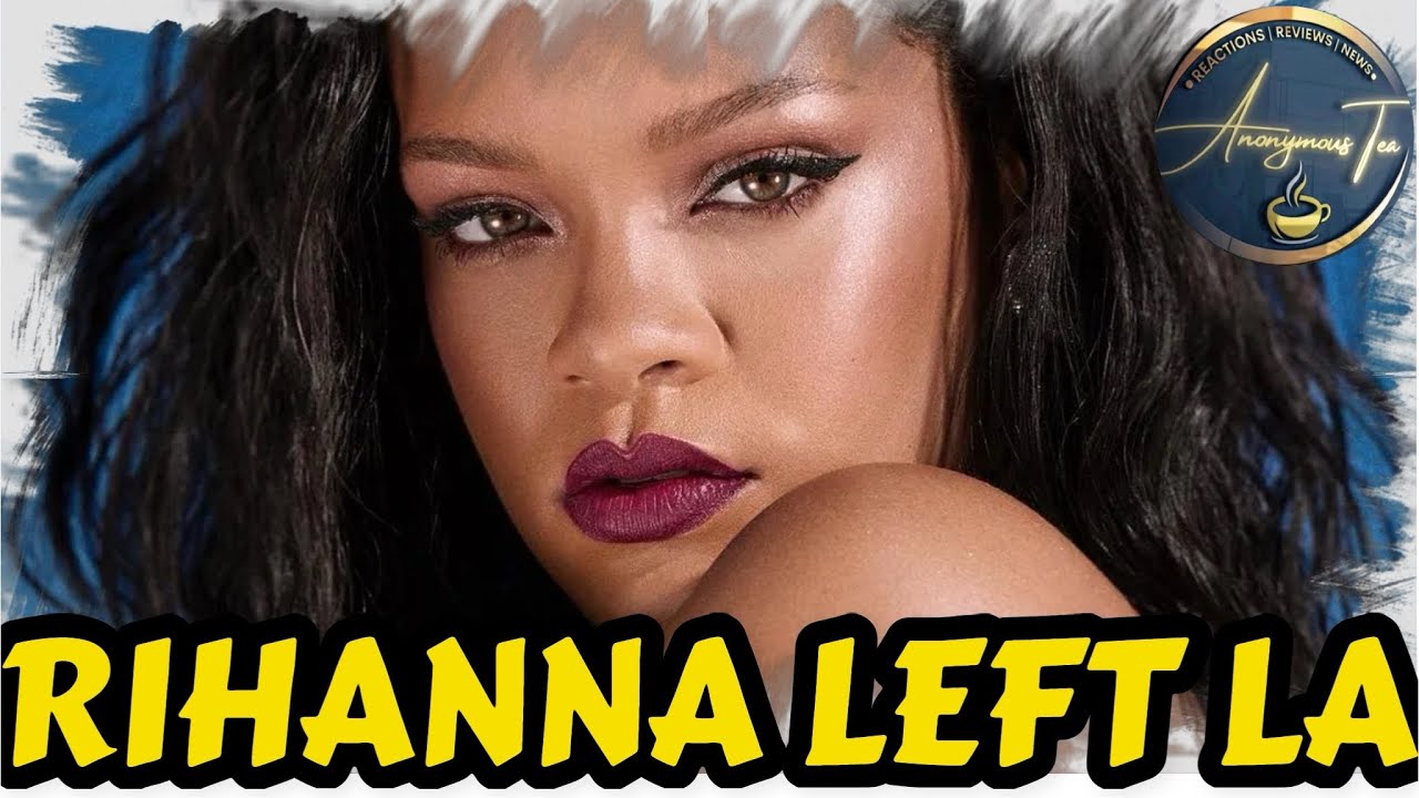 RIHANNA UPDATE: SHE LEFT LA. MORE DETAILS on SHOOTER’s HISTORY