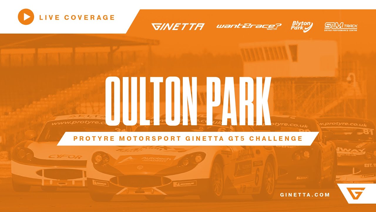 2022 Ginetta GT5 Challenge – Round 2 – Live from Oulton Park