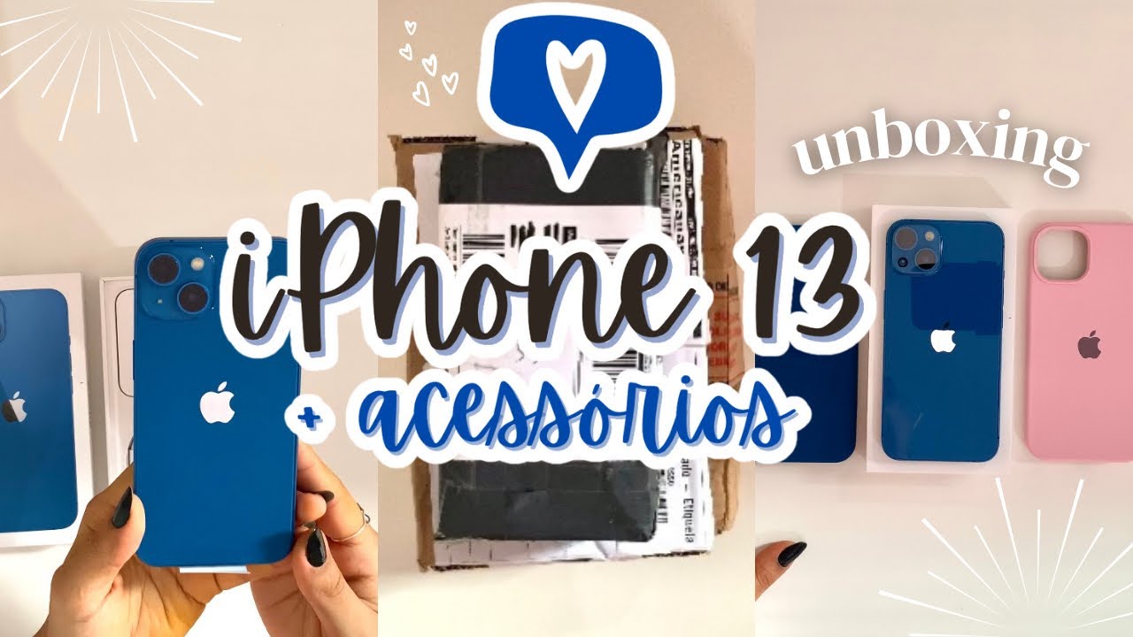 iphone 13 azul | unboxing + acessórios