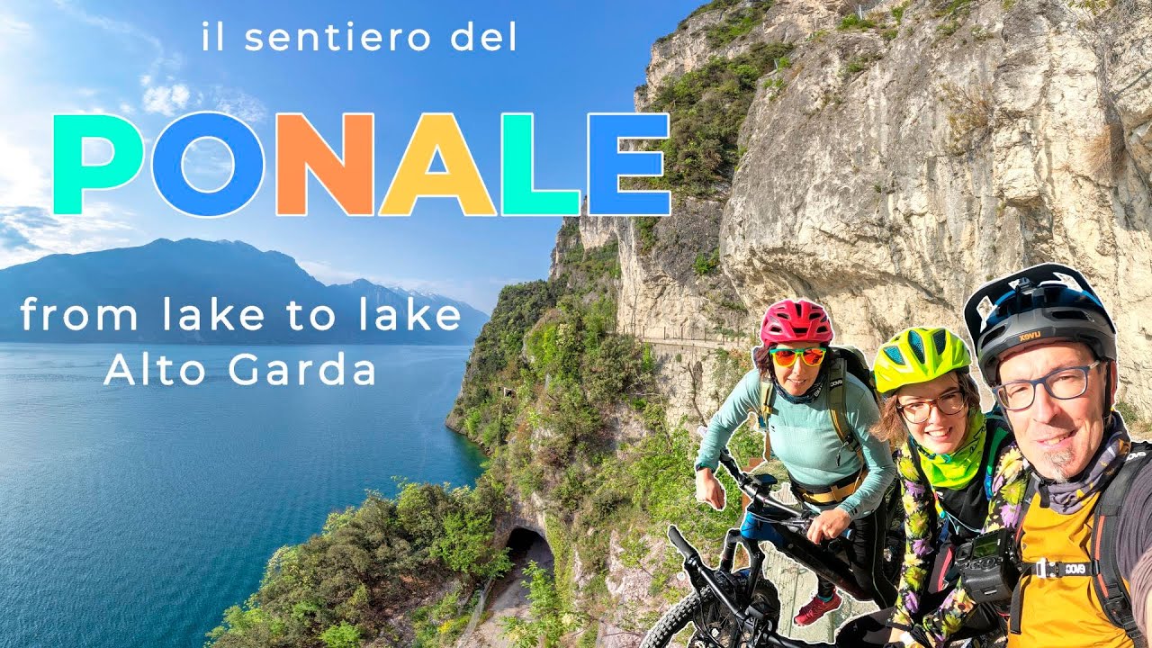 From lake to lake, il sentiero del Ponale in e-Bike