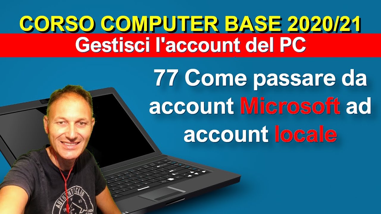 77 Come gestire l'account del PC seconda parte | Daniele Castelletti | Associazione Maggiolina